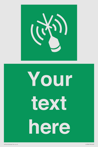 Custom sign safe condition Emergency position beacon